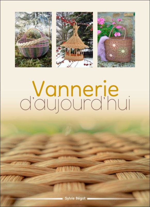 Annonce officielle ? Réédition de l'ouvrage ?Vannerie d'aujourd'hui?