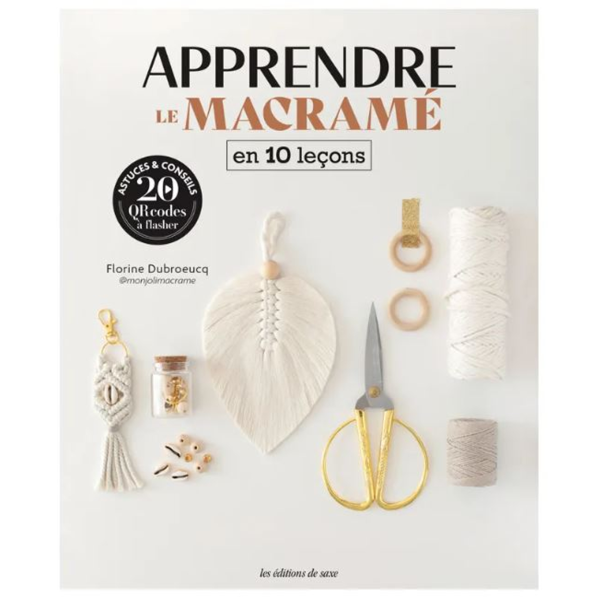 LIVRE "Apprendre le Macramé en 10 leçons"