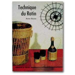 LIVRE "TECHNIQUE DU ROTIN"